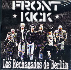 Frontkick : Los rechazados de Berlin CD